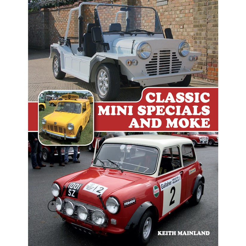 MINI CLASSIC SPECIALS & MOKE - Keith Mainland