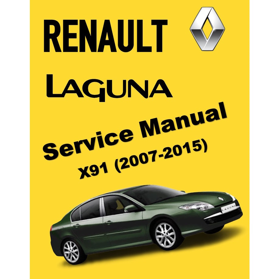 RENAULT LAGUNA III (2007-2015) SERVICE WORKSHOP MANUAL