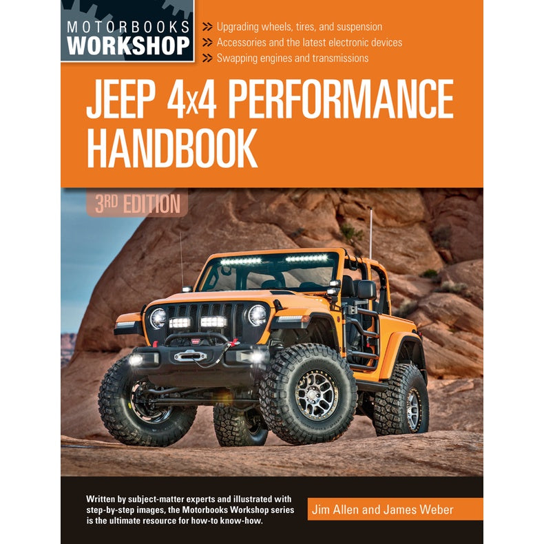 Jeep 4x4 Performance Handbook, 3rd Edition - Motorbooks Workshop