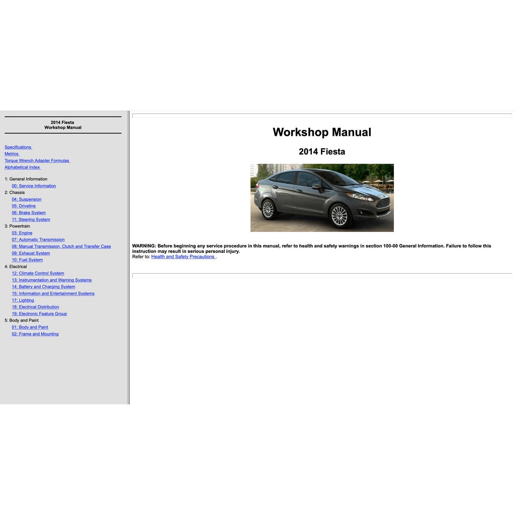 FORD FIESTA MK6 (2008-2016) SERVICE WORKSHOP MANUAL - 1.0L ECOBOOST / 1.6 ECOBOOST / 1.6L DURATEC TI-VCT