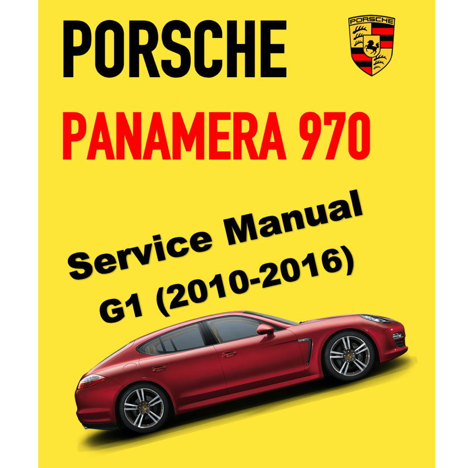 PORSCHE PANAMERA 970 G1 (2010-2016) SERVICE WORKSHOP MANUAL + PARTS CATALOGUE