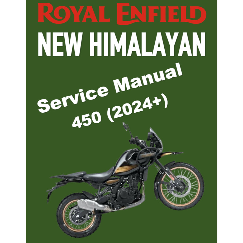 ROYAL ENFIELD NEW HIMALAYAN 450 (2024+) SERVICE WORKSHOP MANUAL + OWNER'S MANUAL