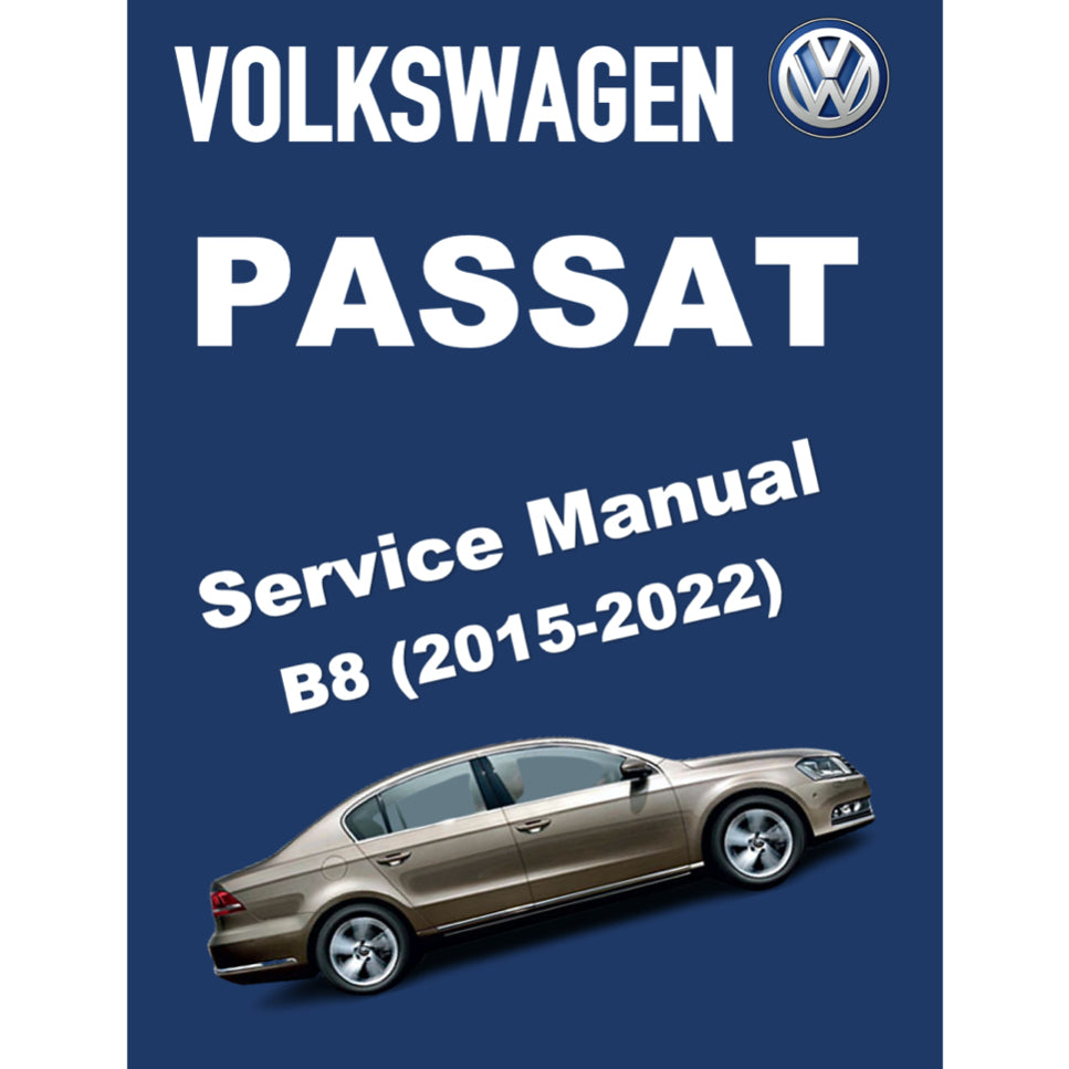 VW PASSAT B8 (2015-2022) SERVICE WORKSHOP MANUAL
