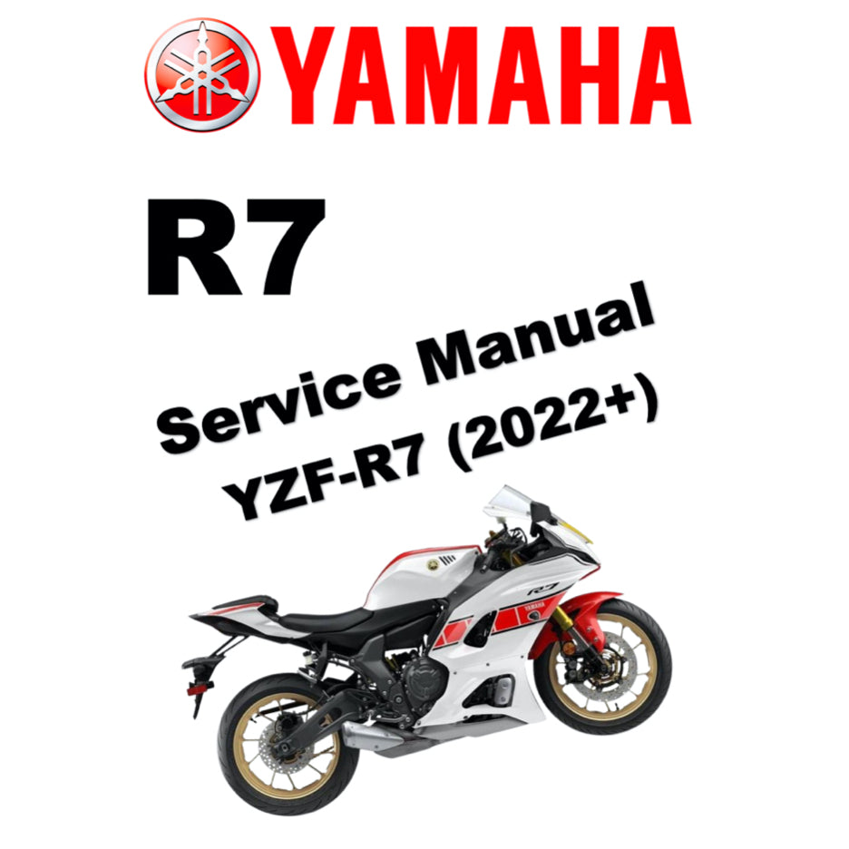 YAMAHA R7 YZF-R7 (2022+) SERVICE WORKSHOP MANUAL + PARTS CATALOGUE + OWNER'S MANUAL
