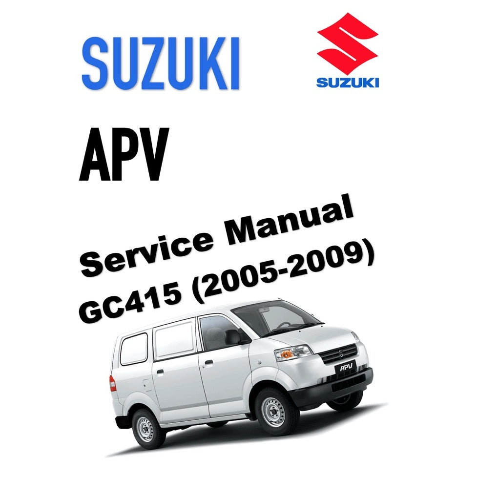 SUZUKI APV (2005-2009) SERVICE WORKSHOP MANUAL - BAHASA INDO VERSION
