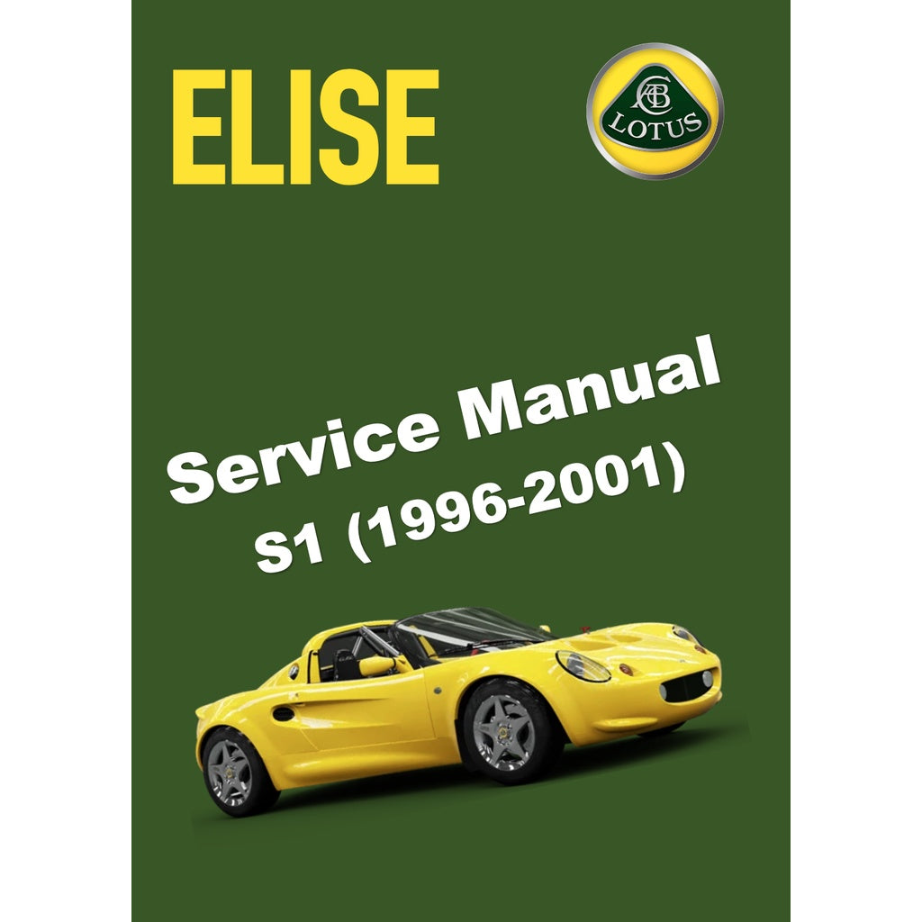 LOTUS ELISE S1 M111 (1994-2001) SERVICE NOTE WORKSHOP MANUAL