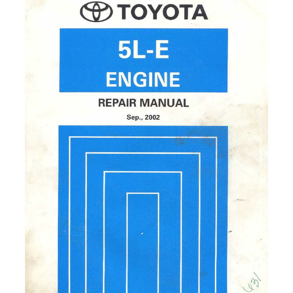 TOYOTA ENGINE 5L-E SERVICE REPAIR WORKSHOP MANUAL HILUX/LAND CRUISER/HIACE/FORTUNER