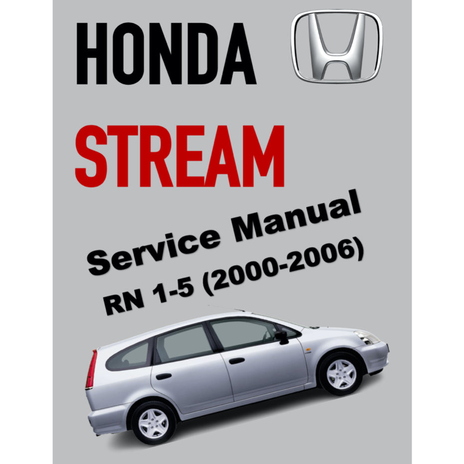 HONDA STREAM RN 1-5 (2000-2006) SERVICE WORKSHOP MANUAL