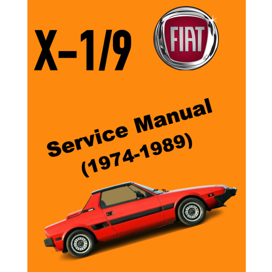 FIAT X-1/9 (1974-1989) SERVICE WORKSHOP MANUAL + PARTS CATALOGUE