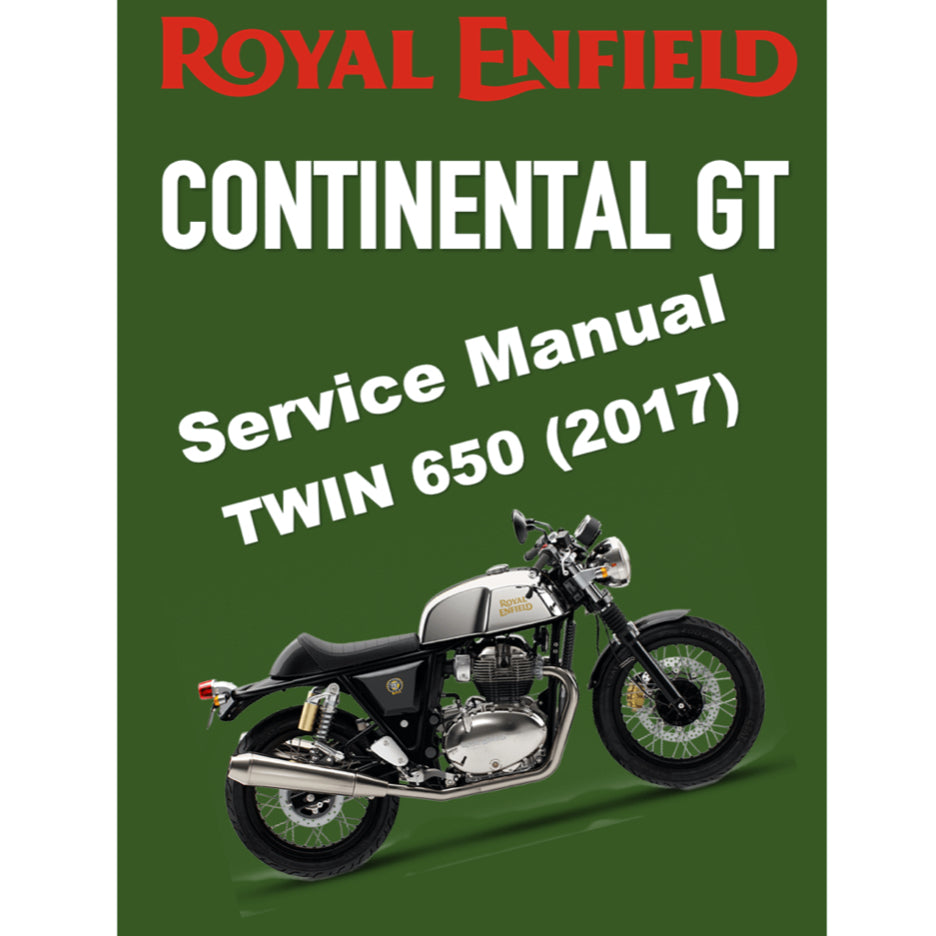 ROYAL ENFIELD CONTINENTAL GT TWIN 650 (2017-2023) SERVICE WORKSHOP MANUAL + OWNER'S MANUAL
