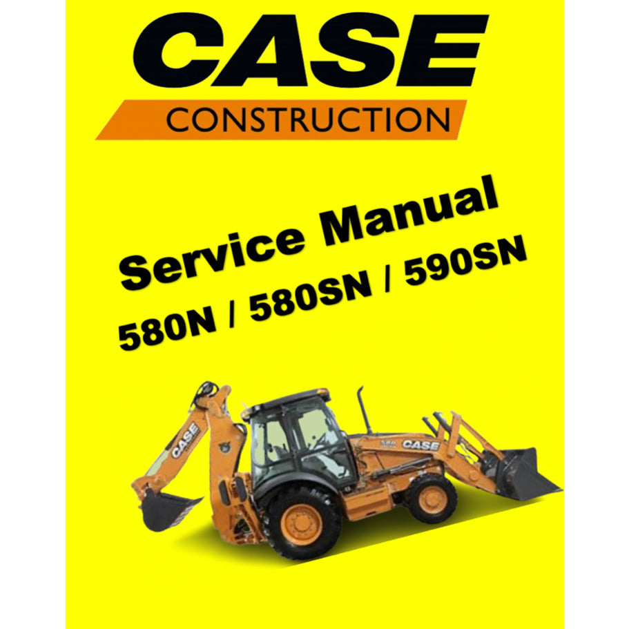CASE 580N 580SN 590SN LOADER BACKOE SERVICE WORKSHOP MANUAL+ PARTS CATALOGUE