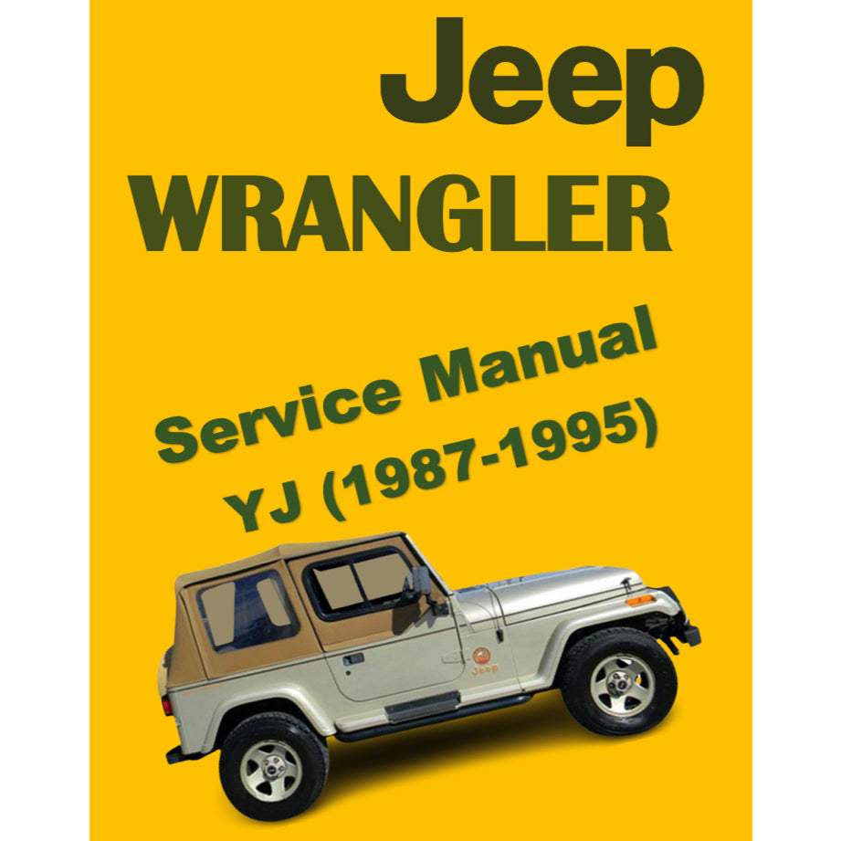 JEEP WRANGLER YJ (1987-1995) SERVICE WORKSHOP MANUAL