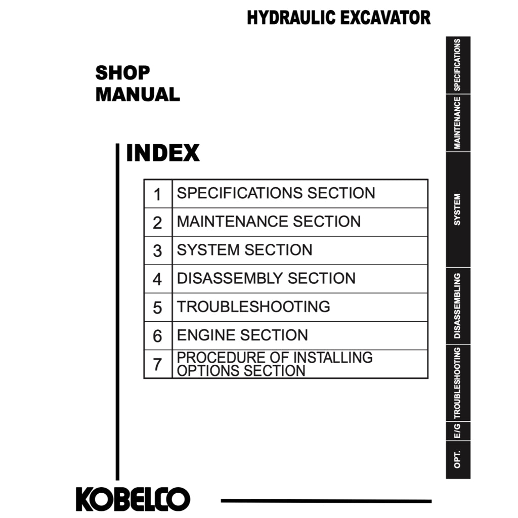 KOBELCO EXCAVATOR SERVICE WORKSHOP MANUAL - SK75 / SK 125 / SK135 / SK200 / SK210 / SK235 / SK 330 / SK 350