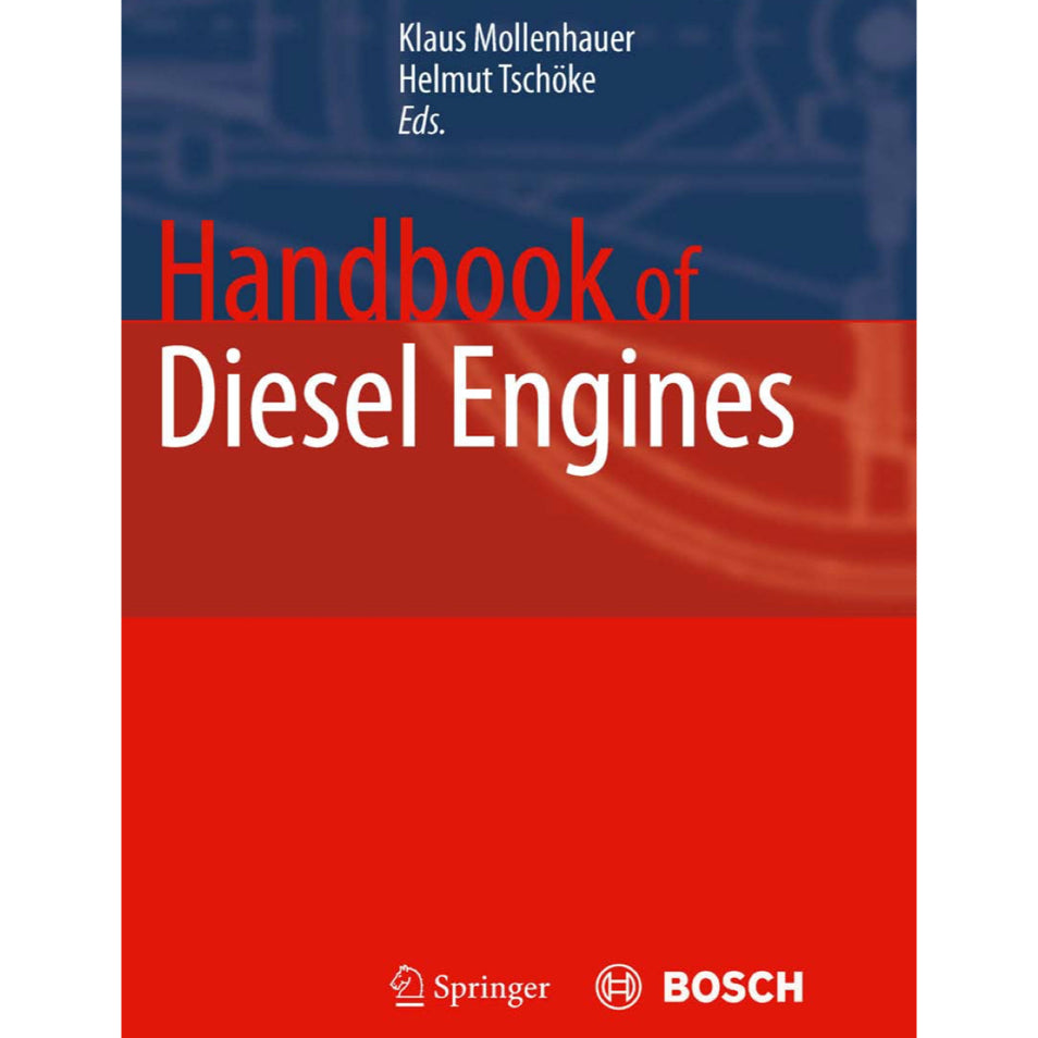 HANDBOOK OF DIESEL ENGINES - Klaus Mollenhauer Helmut Tschoeke, 2010