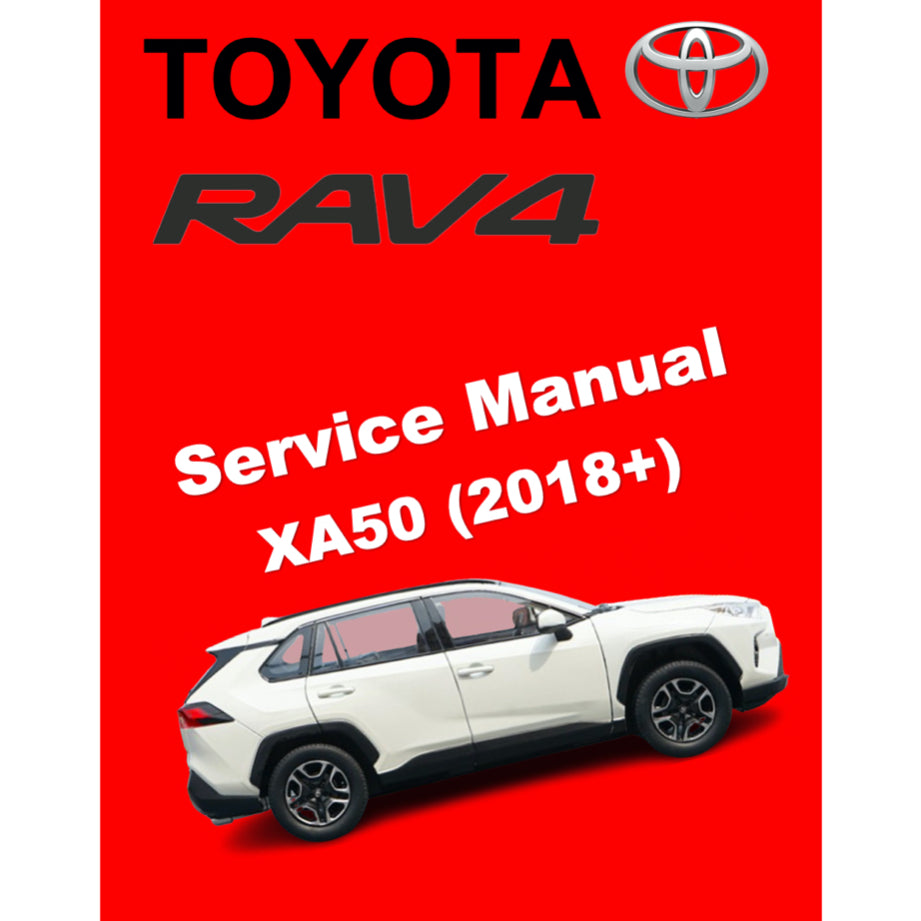 TOYOTA RAV4 XA50 XA50 HEV (2018+) SERVICE WORKSHOP MANUAL