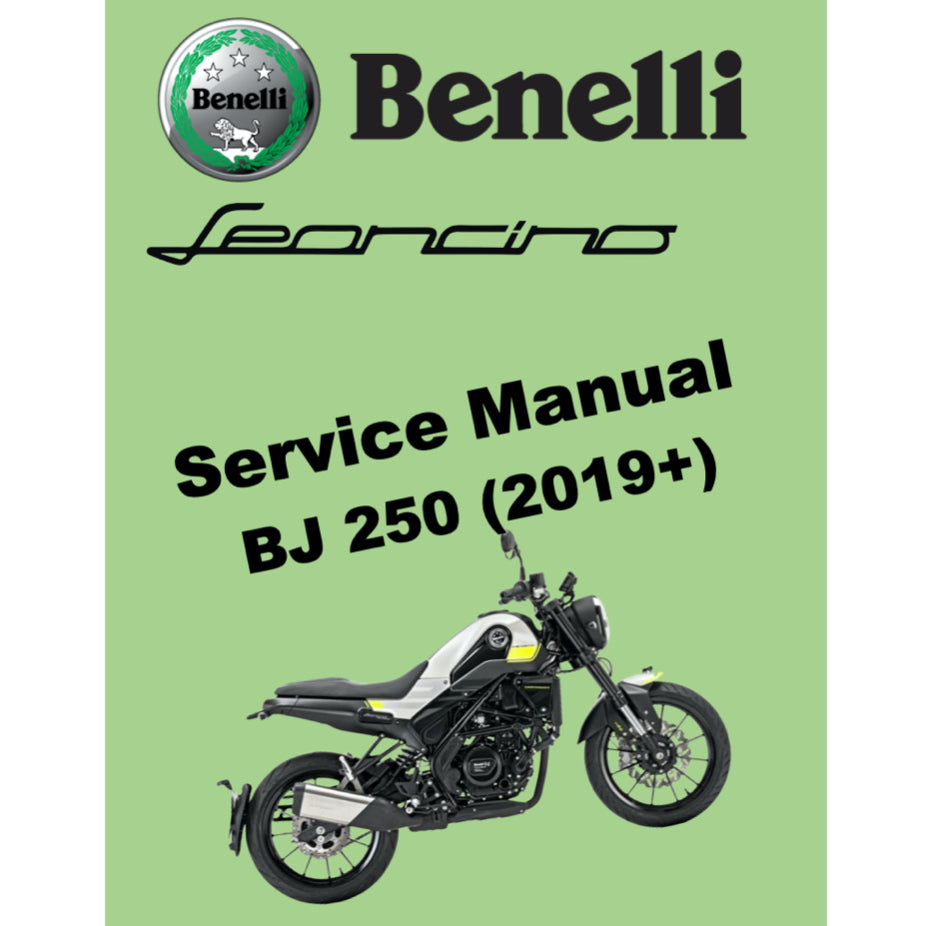 BENELLI LEONCINO BJ250 (2019+) SERVICE WORKSHOP MANUAL + PARTS CATALOGUE + OWNER'S MANUAL