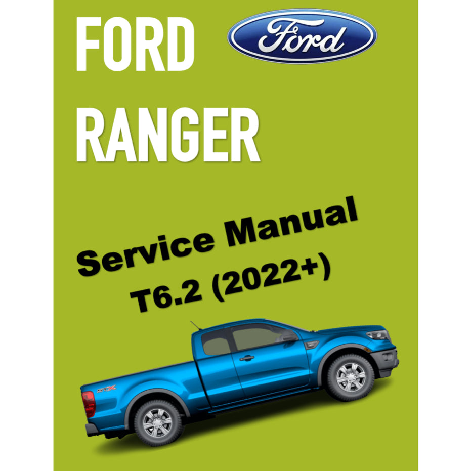 FORD RANGER T6.2 P703 (2022+) SERVICE WORKSHOP MANUAL