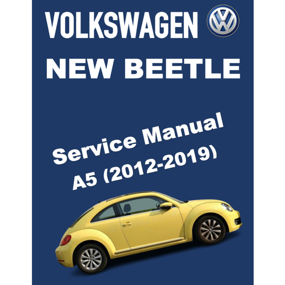 VW NEW BEETLE A5 (2012-2019) FACTORY SERVICE WORKSHOP MANUAL