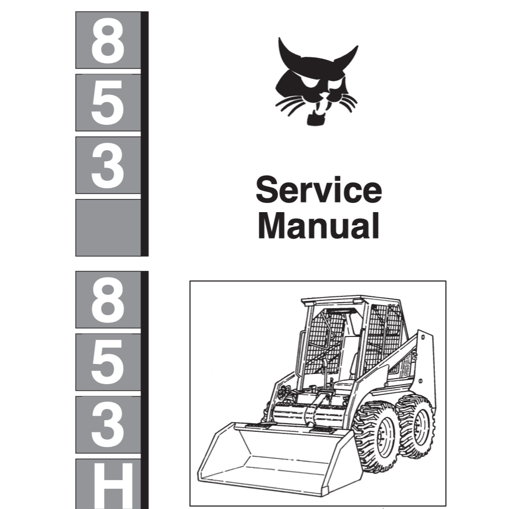 BOBCAT LOADER / EXCAVATOR SERVICE MANUAL