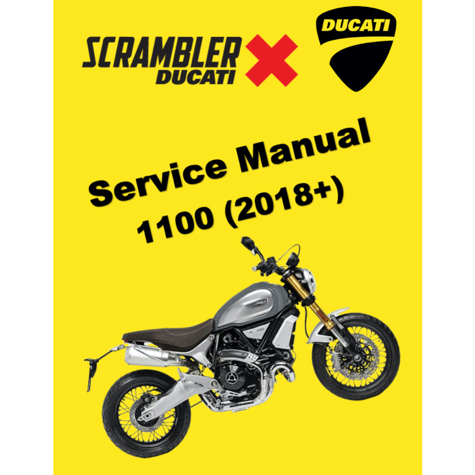 DUCATI SCRAMBLER 1100 (2018+) SERVICE WORKSHOP MANUAL + PARTS CATALOGUE + OWNER'S MANUAL