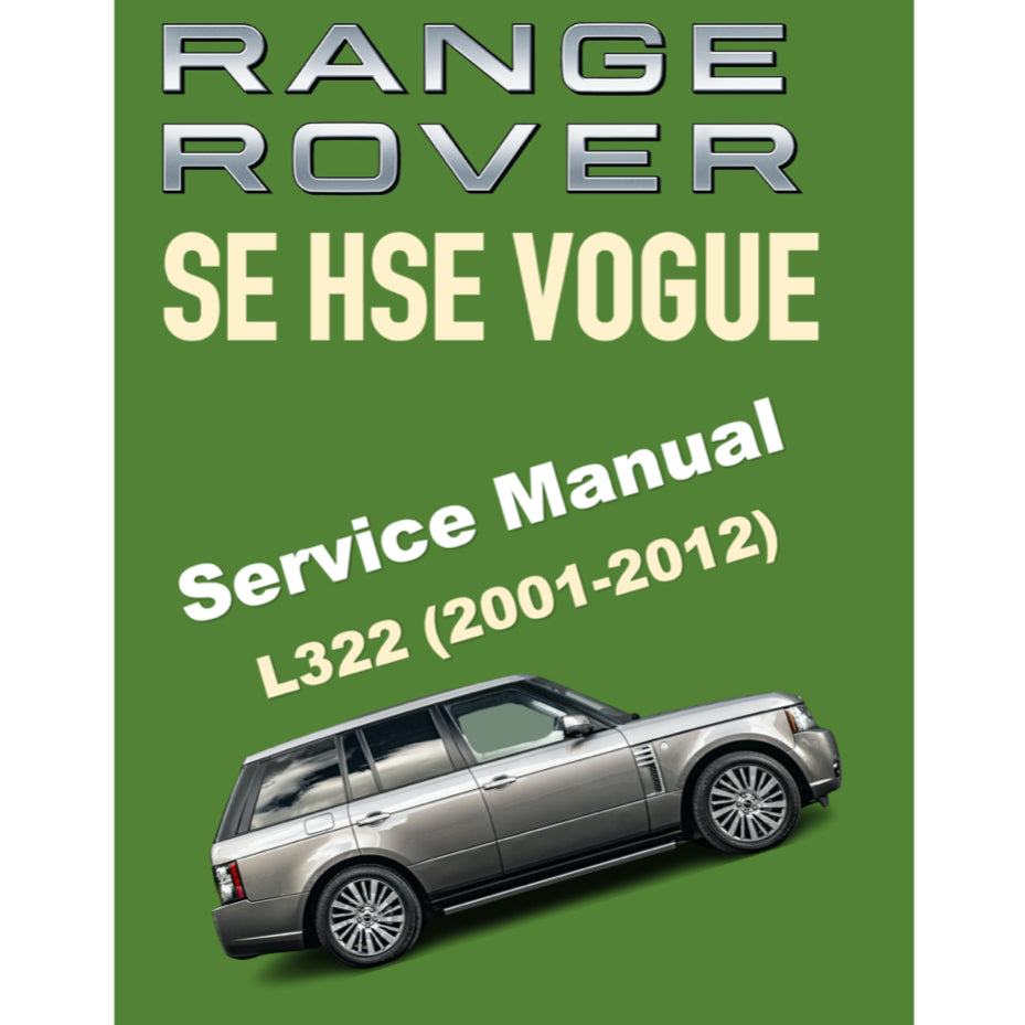 RANGE ROVER L322 (2001-2012) SERVICE WORKSHOP MANUAL