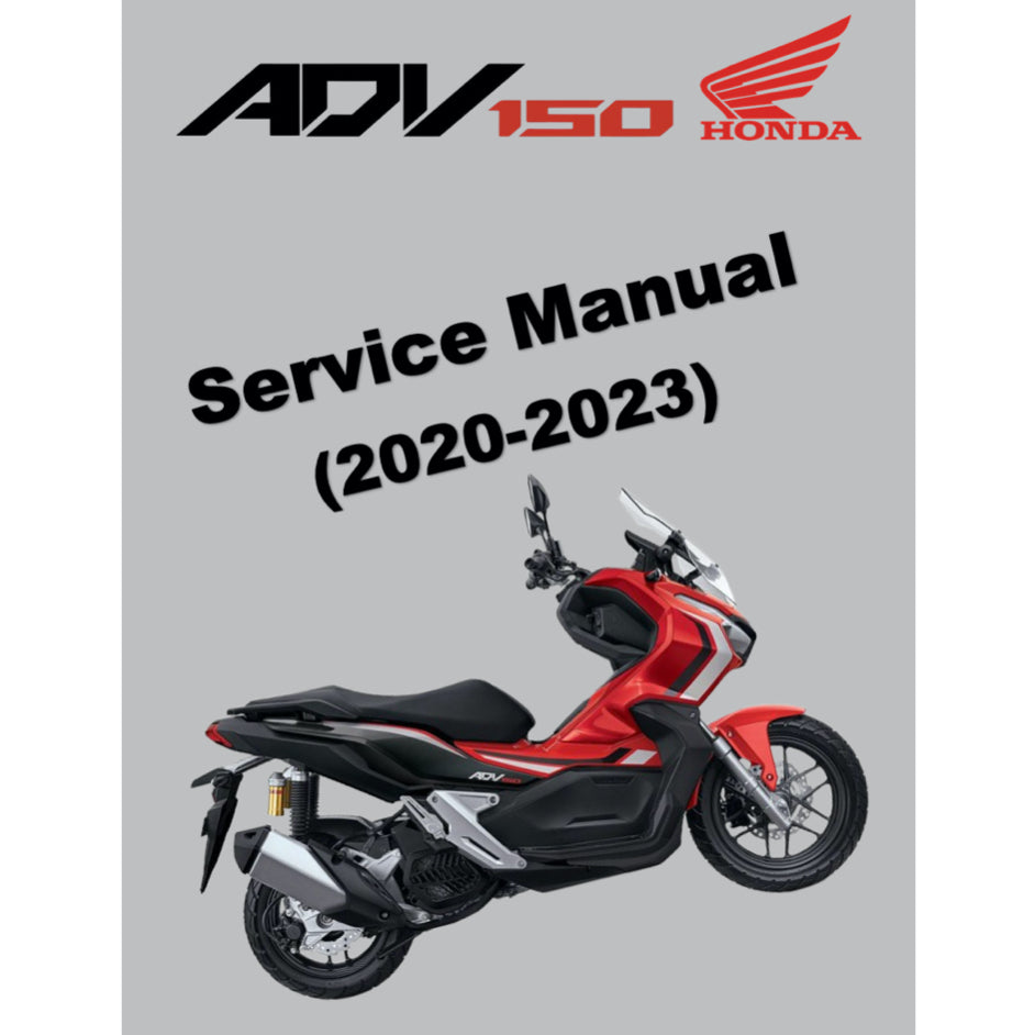 HONDA ADV150 ADV 150 (2020-2023) SERVICE WORKSHOP MANUAL + PARTS CATALOGUE + OWNER'S MANUAL