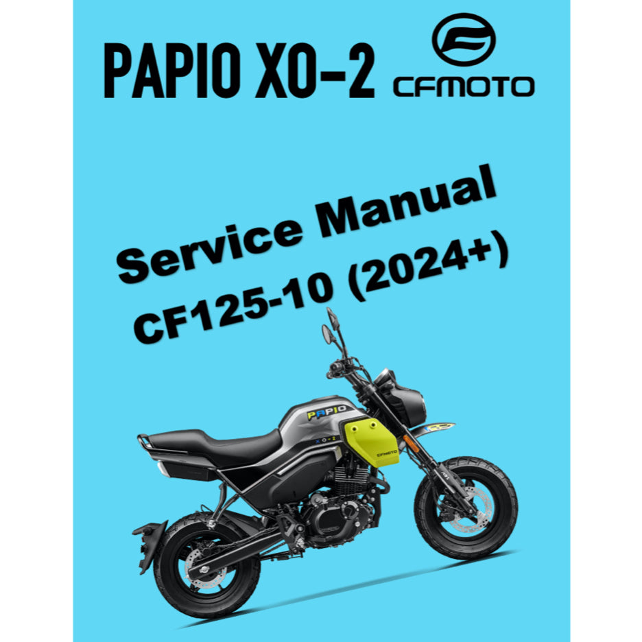 CFMOTO PAPIO XO-2 TRAIL (2024+) SERVICE WORKSHOP MANUAL + OWNER'S MANUAL