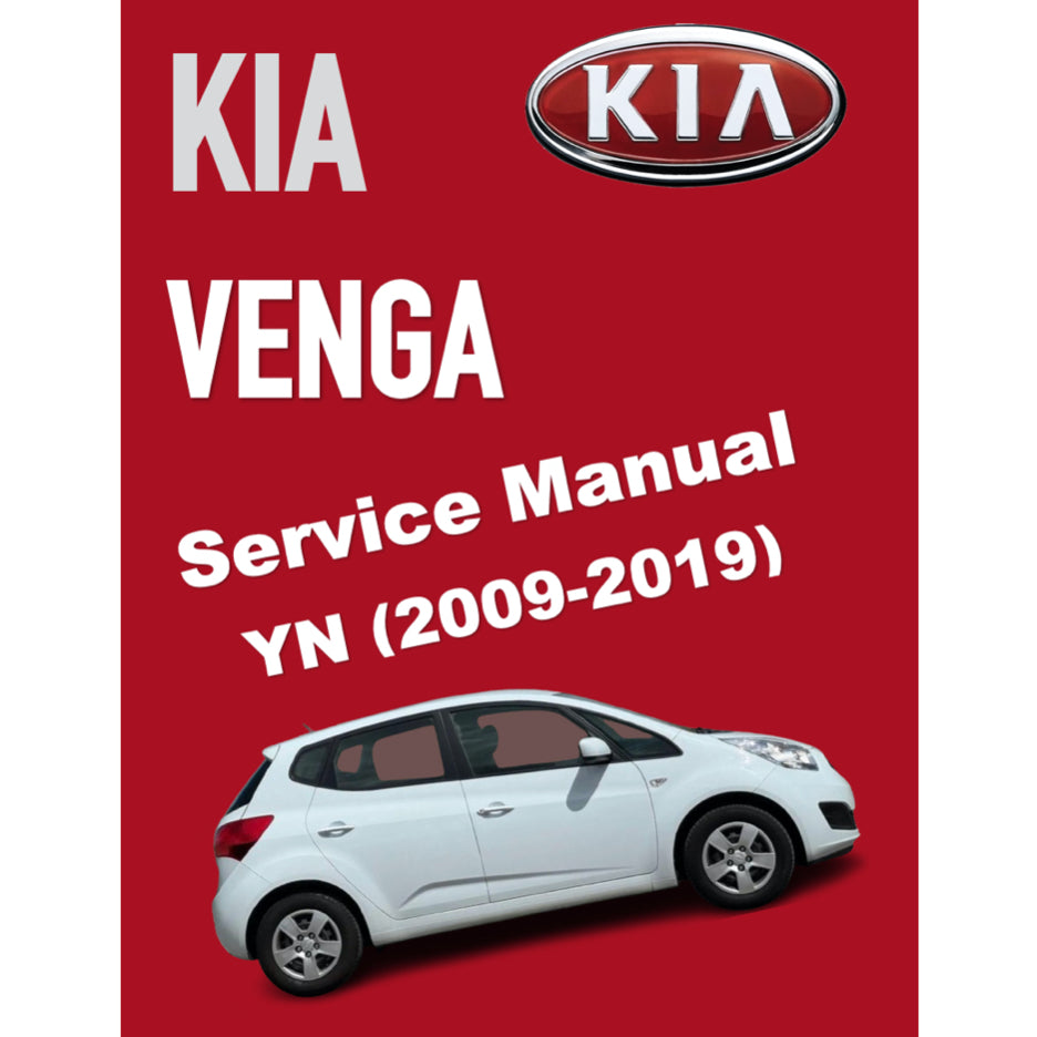 KIA VENGA YN (2009-2019) ONLINE SERVICE WORKSHOP MANUAL