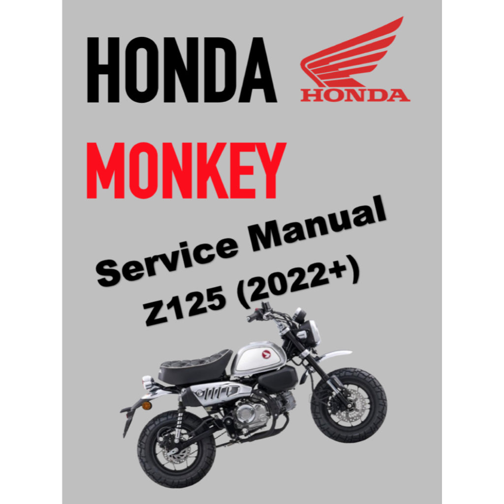 HONDA MONKEY Z125 (2019+) SERVICE WORKSHOP MANUAL + PARTS CATALOGUE + OWNER'S MANUAL