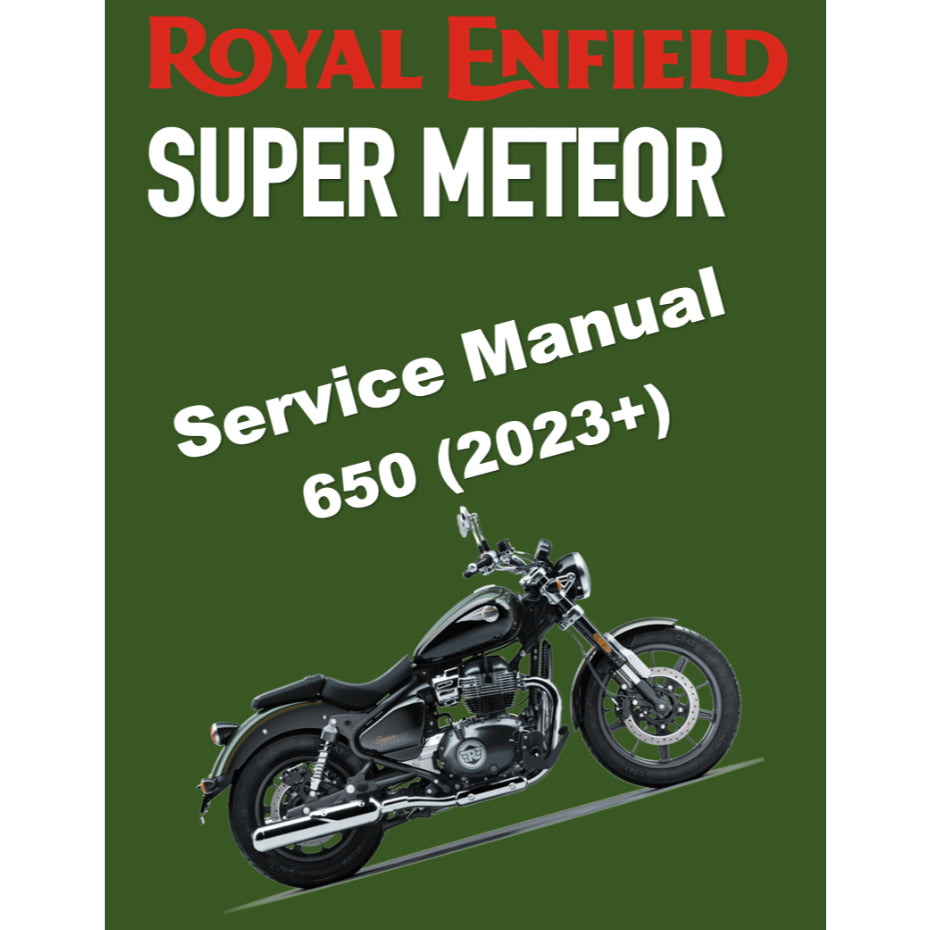 ROYAL ENFIELD SUPER METEOR 650 (2023+) SERVICE MANUAL + OWNER'S MANUAL