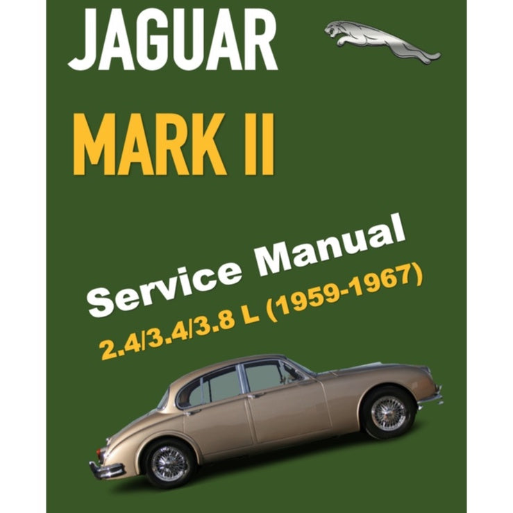 JAGUAR MK2 (1959-1967) SERVICE WORKSHOP MANUAL
