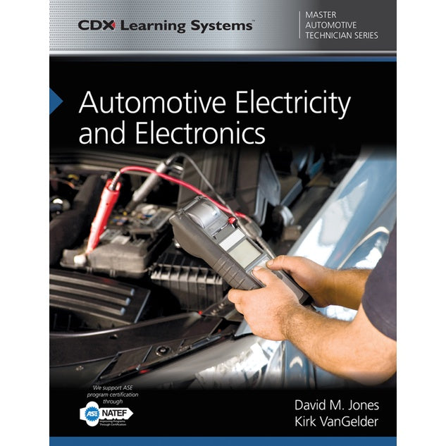 AUTOMOTIVE ELECTRICITY AND ELECTRONICS, DAVID M JONES - 2018