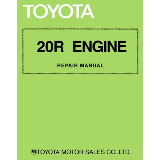 TOYOTA ENGINE 20R SERVICE WORKSHOP MANUAL