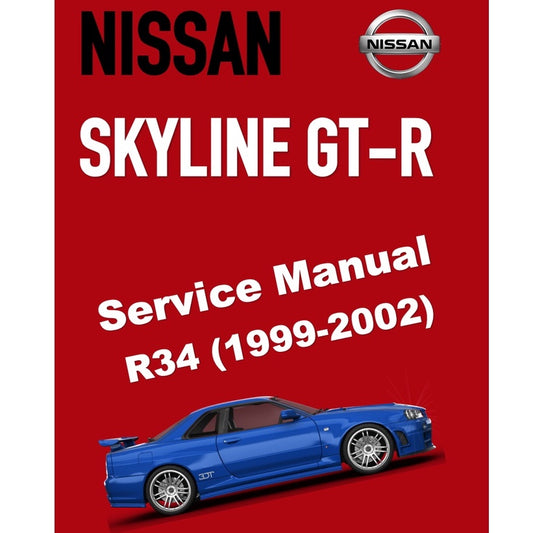 NISSAN SKYLINE GT-R R34 (1999-2002) SERVICE WORKSHOP MANUAL