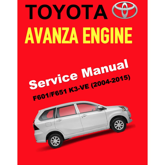 TOYOTA AVANZA F601/651 K3-VE (2004-2015) ENGINE SERVICE WORKSHOP MANUAL - BAHASA (INDO) VERSION