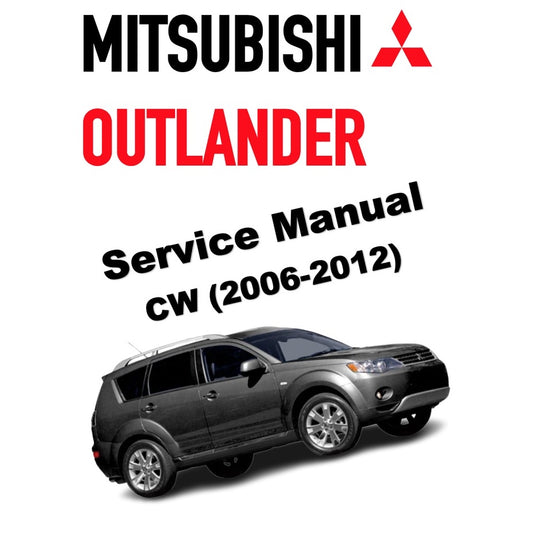 MITSUBISHI OUTLANDER II CW (2006-2012) SERVICE WORKSHOP MANUAL