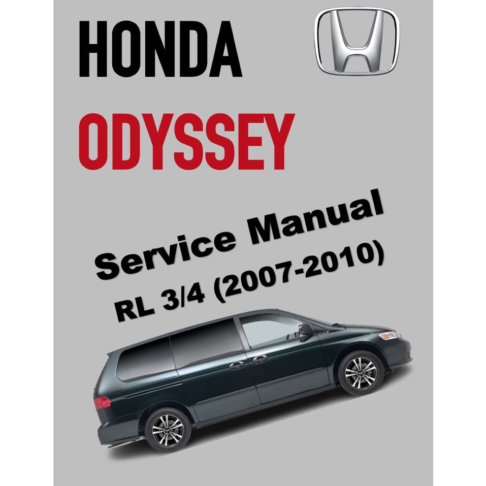 HONDA ODYSSEY RL (2007-2010) SERVICE WORKSHOP MANUAL