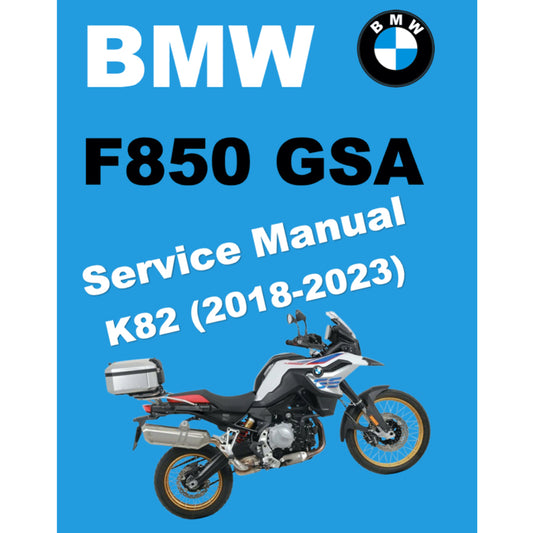 BMW F850 GS ADVENTURE K82 (2018-2023) SERVICE WORKSHOP MANUAL + RIDER'S MANUAL
