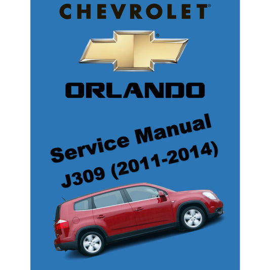 CHEVROLET ORLANDO (2011-2014) SERVICE WORKSHOP MANUAL