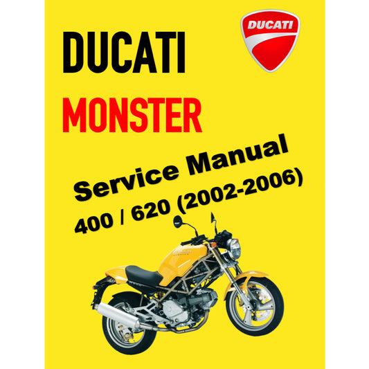 DUCATI MONSTER 400 / 620 (2002-2006) SERVICE WORKSHOP MANUAL + PARTS CATALOGUE + OWNER'S MANUAL
