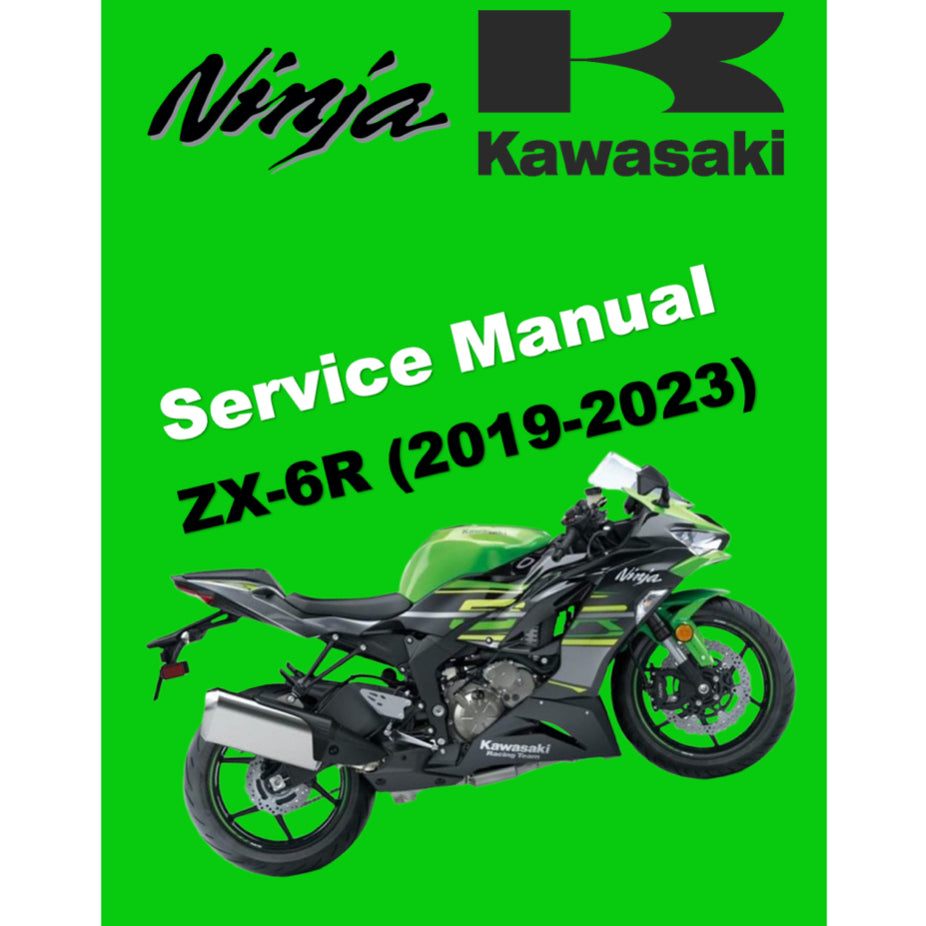 KAWASAKI NINJA ZX-6R (2019-2023) SERVICE WORKSHOP MANUAL + OWNER'S MANUAL