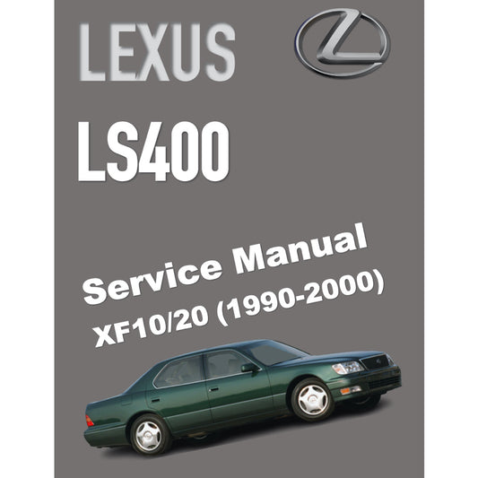 LEXUS LS400 XF10/XF20 (1990-2000) SERVICE WORKSHOP MANUAL