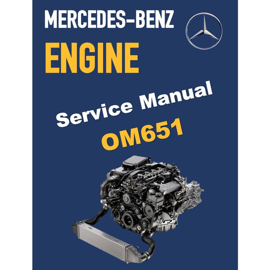 MERCEDES BENZ ENGINE OM651 SERVICE REPAIR MANUAL