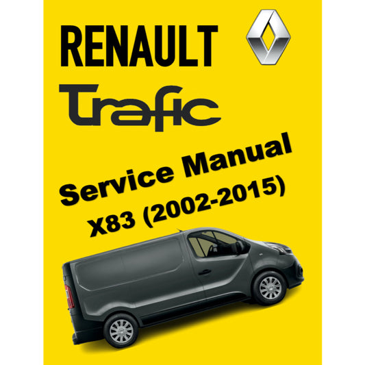 RENAULT TRAFIC 2 (2002-2015) SERVICE WORKSHOP MANUAL