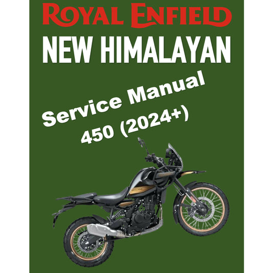ROYAL ENFIELD NEW HIMALAYAN 450 (2024+) SERVICE WORKSHOP MANUAL + OWNER'S MANUAL