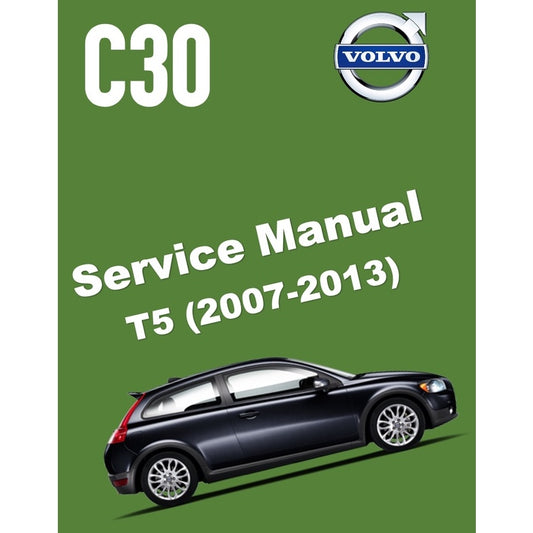 VOLVO C30 (2007-2013) SERVICE WORKSHOP MANUAL