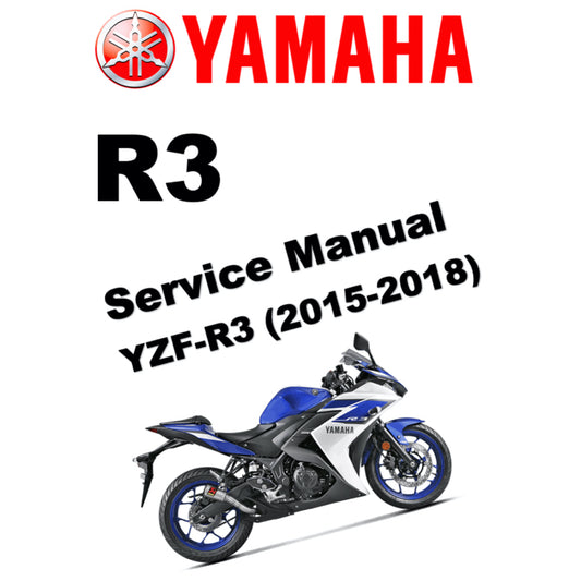 YAMAHA YZF-R3 (2015-2018) SERVICE WORKSHOP MANUAL + PARTS CATALOGUE + OWNER'S MANUAL