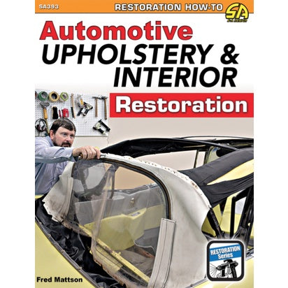 AUTOMOTIVE UPHOLSTERY AND INTERIOR RESTORATION