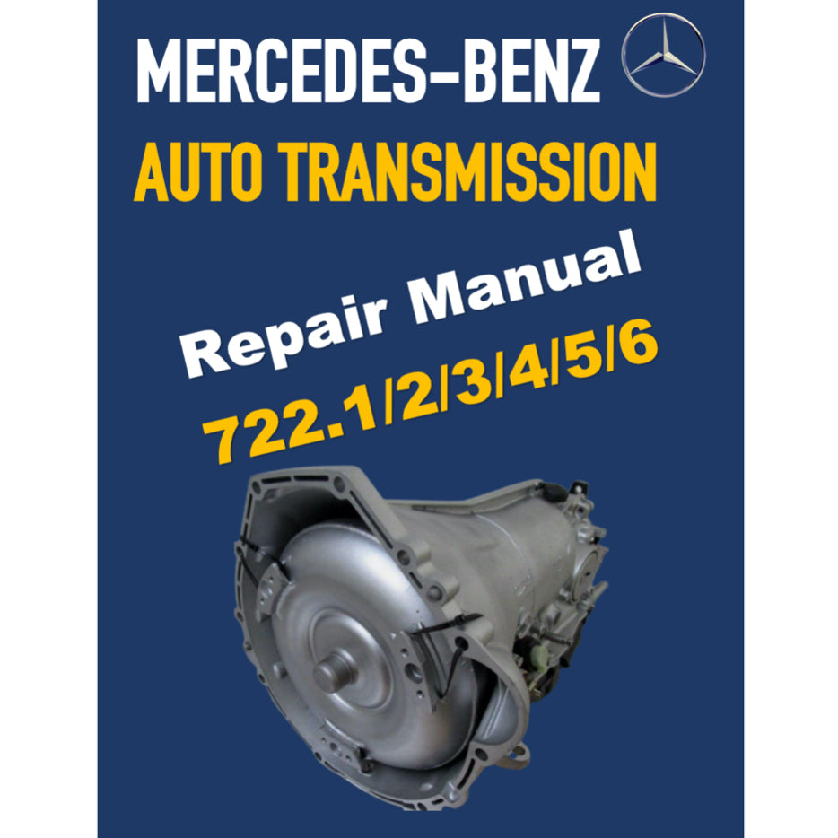 MERCEDES BENZ/G-TRONIC AUTOMATIC TRANSMISSION 722.1/2/3/4/5/6 SERVICE REPAIR MANUAL