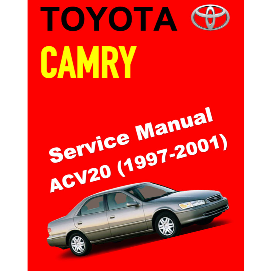 TOYOTA CAMRY ACV20 (1997-2001) SERVICE WORKSHOP MANUAL
